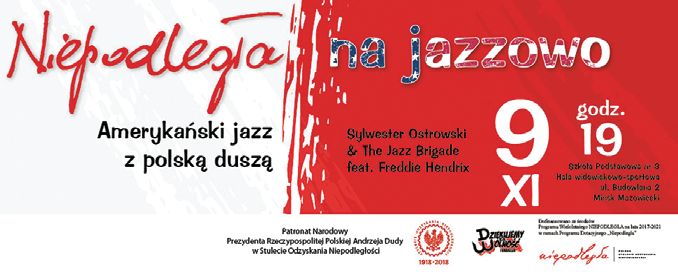Podzikuj Niepodlegej / Jazz z polsk dusz